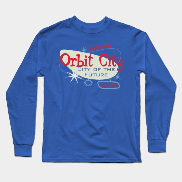 Greetings From Orbit City Long Sleeve T-Shirt by Alema Art